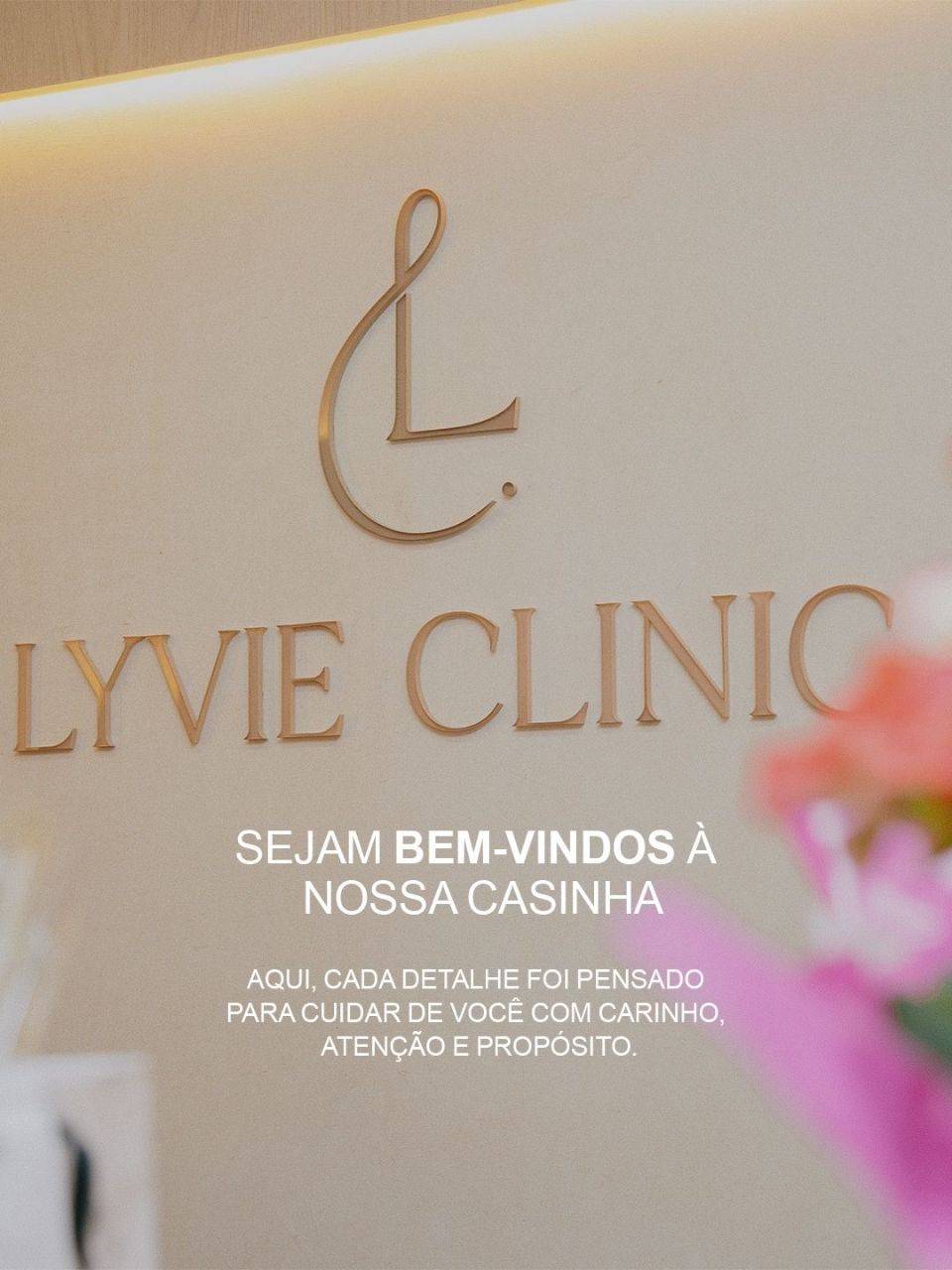 Interior e recepção da LyVie Clinic no Tatuapé